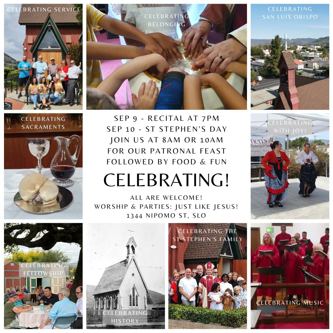 ststephensslo's tweet photo. Join us for a Celebration!
Saturday, Sept 9 at 7P for a celebration of music sung by our choir 
Sunday, Sept 10 at 8 or 10A for a celebration of our faith with The Rt Rev Lucinda Ashby, The Bishop of El Camino Real followed by a celebration w/ music, BBQ and fun at about 11:30A https://t.co/AjGaUQaVOJ