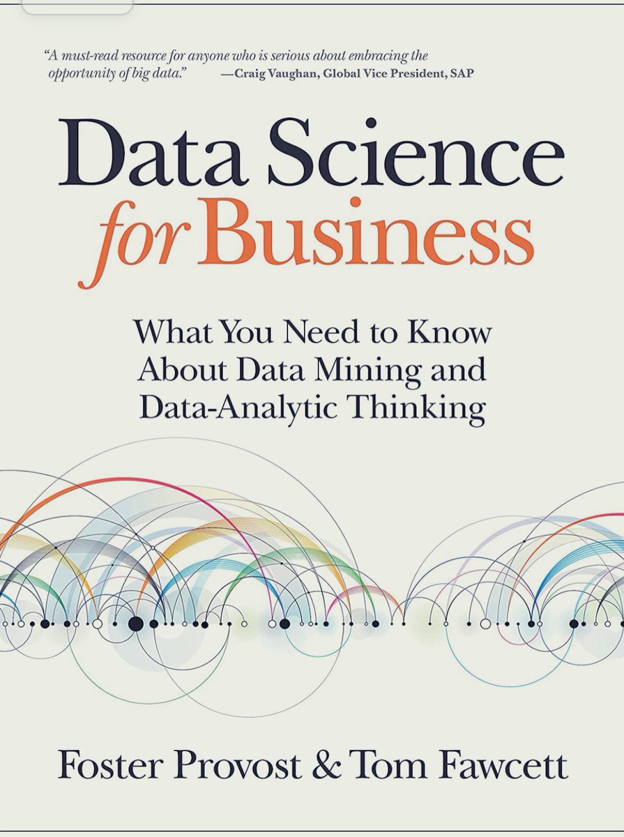 #DataScience for Business — What You Need to Know about #DataMining and Data-Analytic Thinking: amzn.to/3dRgs18
—————
#BigData #AI #MachineLearning #DataLiteracy #AnalyticThinking #BusinessAnalytics #DataAnalytics #DataScientists #Analytics #DataLeadership <a href="/LeadershipData/">Data Leadership Group</a>