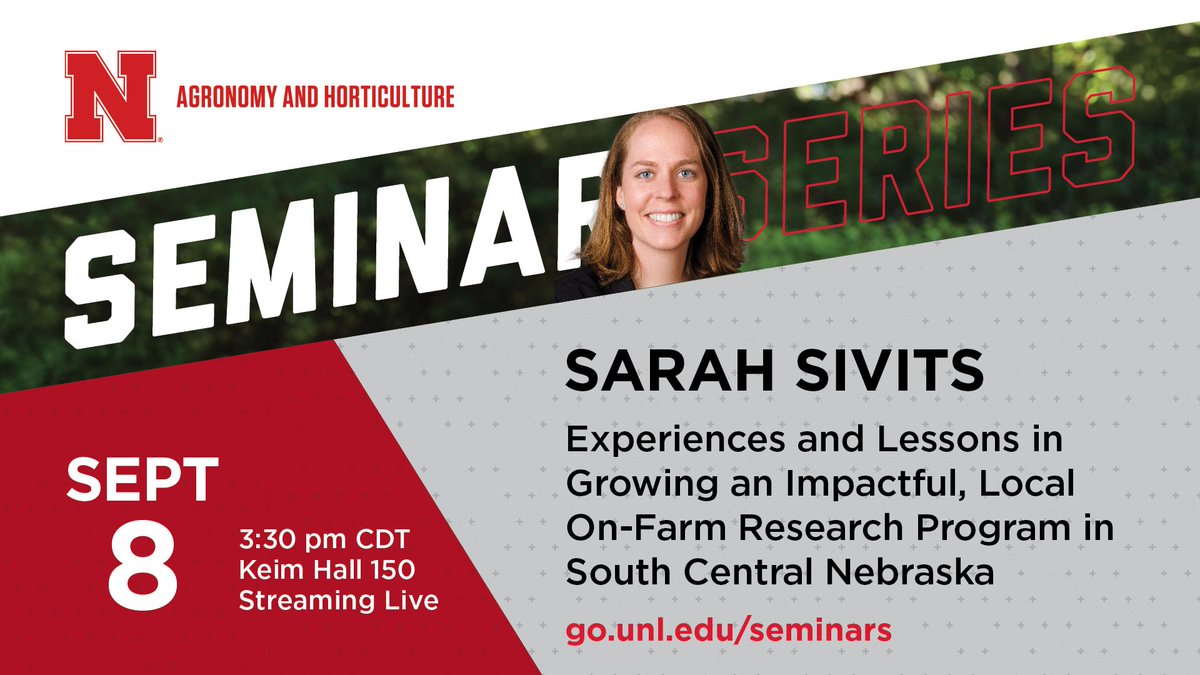Nebraska Agronomy and Horticulture (@unlagrohort) on Twitter photo The first #UNLAgroHort seminar of the fall series is Friday, Sept. 8 at 3:30 p.m., live in Keim 150 & go.unl.edu/agrohortseminar. Sarah Sivits will talk about the lessons learned as a <a href="/UNLExtension/">Nebraska Extension</a> Educator growing a locally dynamic <a href="/OnFarmResearch/">NE On-Farm Research</a> presence. #UNL #IANR #NebExt The first #UNLAgroHort seminar of the fall series is Friday, Sept. 8 at 3:30 p.m., live in Keim 150 & go.unl.edu/agrohortseminar. Sarah Sivits will talk about the lessons learned as a <a href="/UNLExtension/">Nebraska Extension</a> Educator growing a locally dynamic <a href="/OnFarmResearch/">NE On-Farm Research</a> presence. #UNL #IANR #NebExt