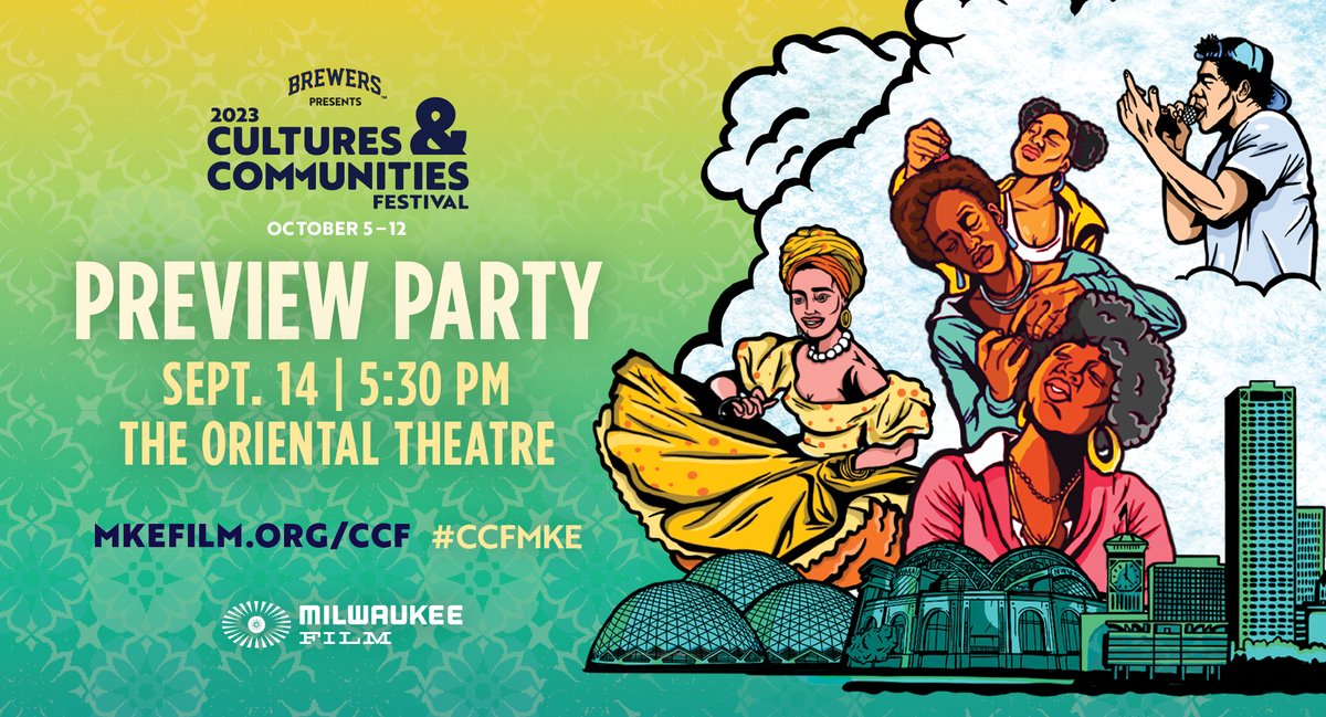 The lineup for <a href="/mkefilm/">Milwaukee Film</a>'s 2023 Cultures &amp; Communities Festival is now available at mkefilm.org/ccf! 

Join us for a free Pre-Festival Party at <a href="/TheOrientalMKE/">Oriental Theatre MKE</a> on September 14 to preview the films, events, &amp; special guests coming to #CCFMKE! 🔥 mkefilm.org/ccf/preview-ni…