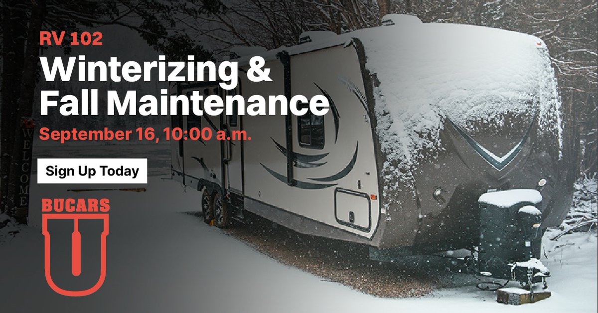 BucarsRV's tweet photo. If you’re wondering how and when to winterize your RV, you need to sign up for our FREE Bucars U Seminar: Winterizing &amp; Fall Maintenance – RV 102. 

📅 September 16
🕙 10 A.M.
📍 Bucars U Presentation Hall

👉 RSVP Today: https://t.co/pWLF0d1ppz https://t.co/WaGCMBgIdU