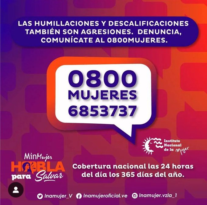 Ofic_Inamujer's tweet photo. #COMUNICATE El #0800Mujeres Ofrece orientación a todas las personas que lo requieran, especialmente a mujeres víctimas de violencia. 

#HablaParaSalvar
#COMUNÍCATE 
#0800Mujeres
#DENUNCIA 

@NicolasMaduro 
@d_guzmanl https://t.co/JIydSrHr7O