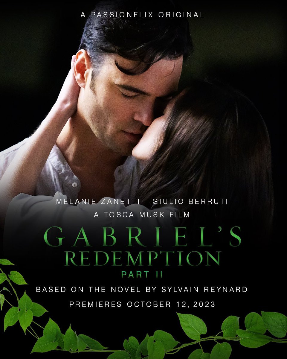 Get ready! Gabriel’s Redemption Part II premieres October 12th 🔥