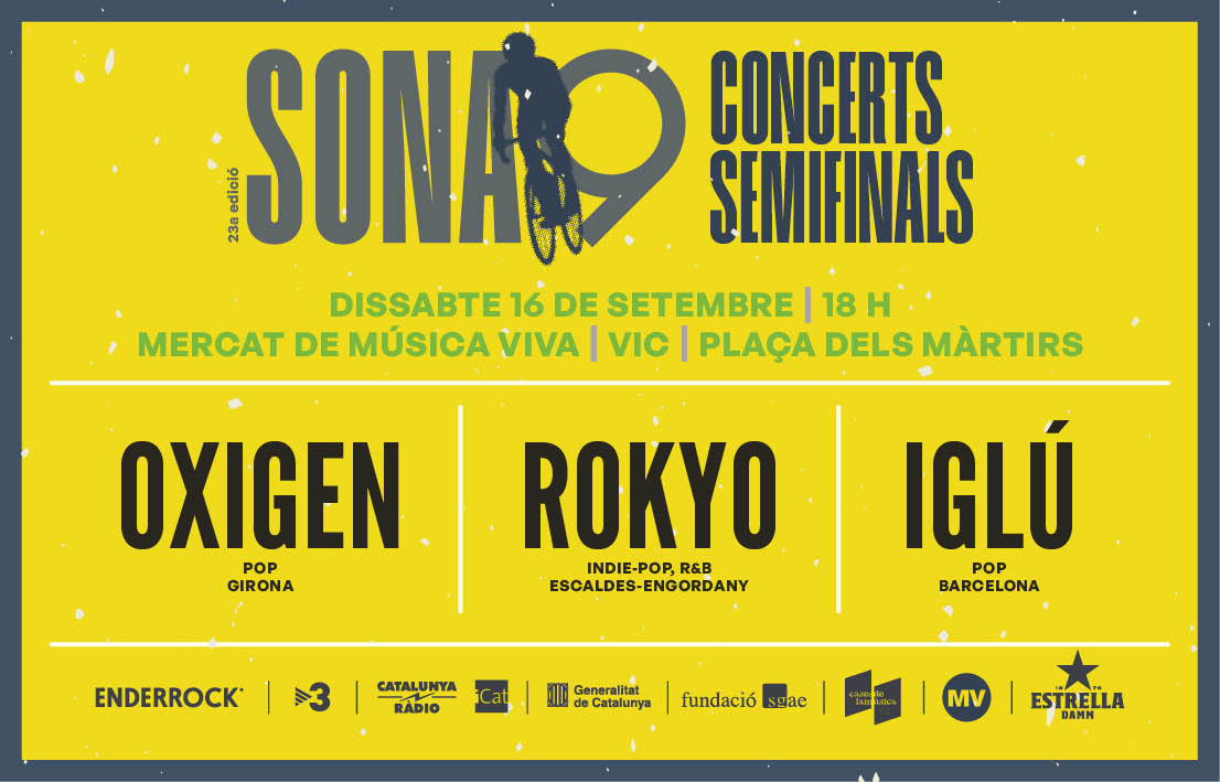 sonanou's tweet photo. Dissabte 16 de setembre 2a semifinal del #23Sona9 al @MercatMusicaVic amb #Oxigen @iglumusica i #Rokyo. A partir de les 18 hores. Veniu a descobrir les noves propostes emergents! Us esperem! https://t.co/VNEUpWH4XD
