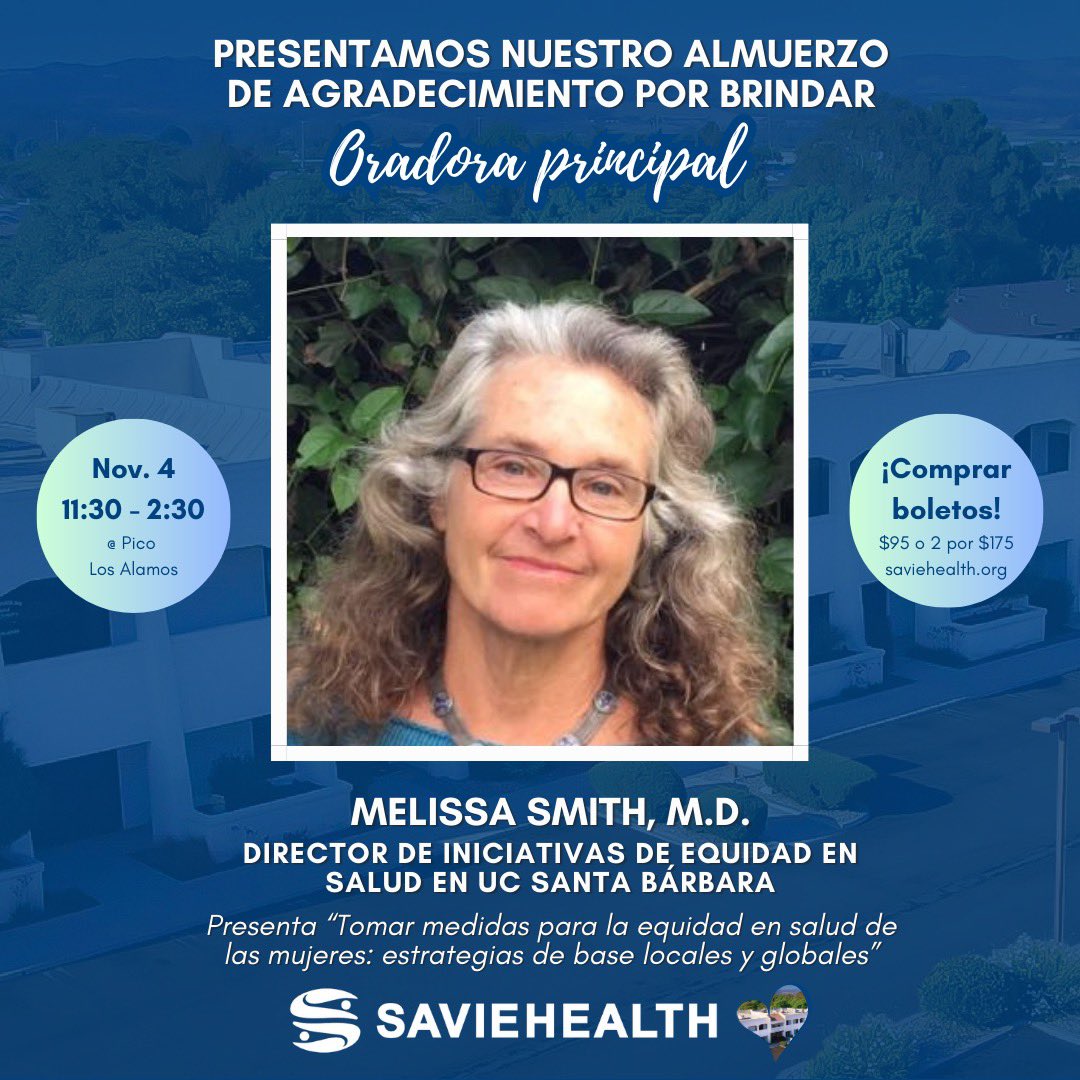 HealthSavie's tweet photo. Savie Health is pleased to announce our Thanks for Giving Luncheon keynote speaker, Melissa Smith. She is the Director of Health Equity Initiatives at UC Santa Barbara, and she will be presenting "Taking action for women’s health equity: local and global grassroots strategies." https://t.co/MY3gceG4Dh