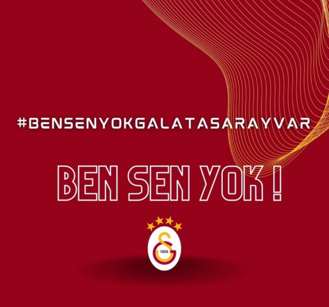 #BenSenYokGalatasarayVar