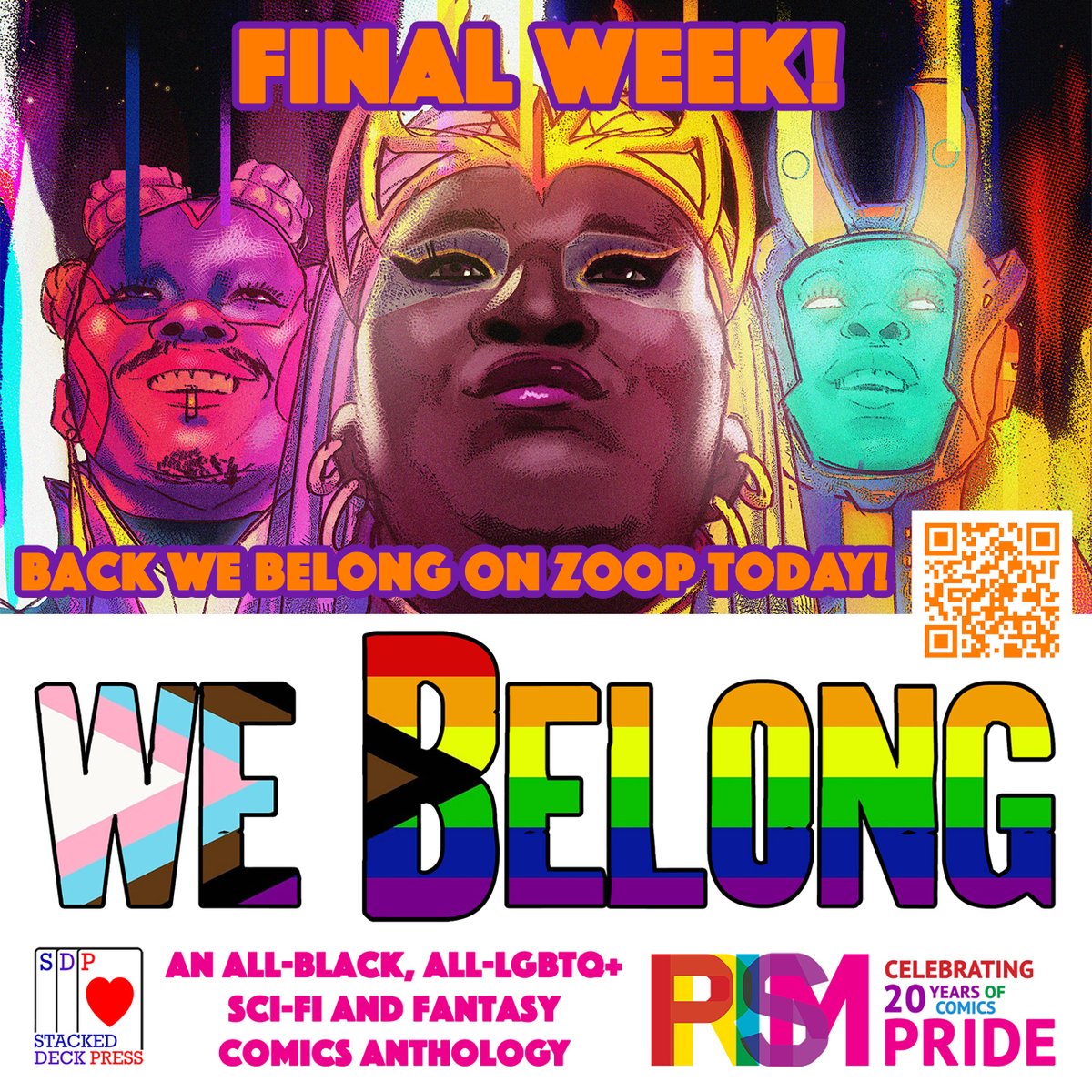 ONLY 7 DAYS LEFT! Back We Belong, the all-#Black, all-#LGBTQ+ sci-fi and fantasy comics anthology from @PrismComics and @StackedDeckPrss! We still need your help to bring this amazing project to print! Back it on @WeAreZoop today! zoop.gg/c/webelong #indiecomics #lgbtqcomics