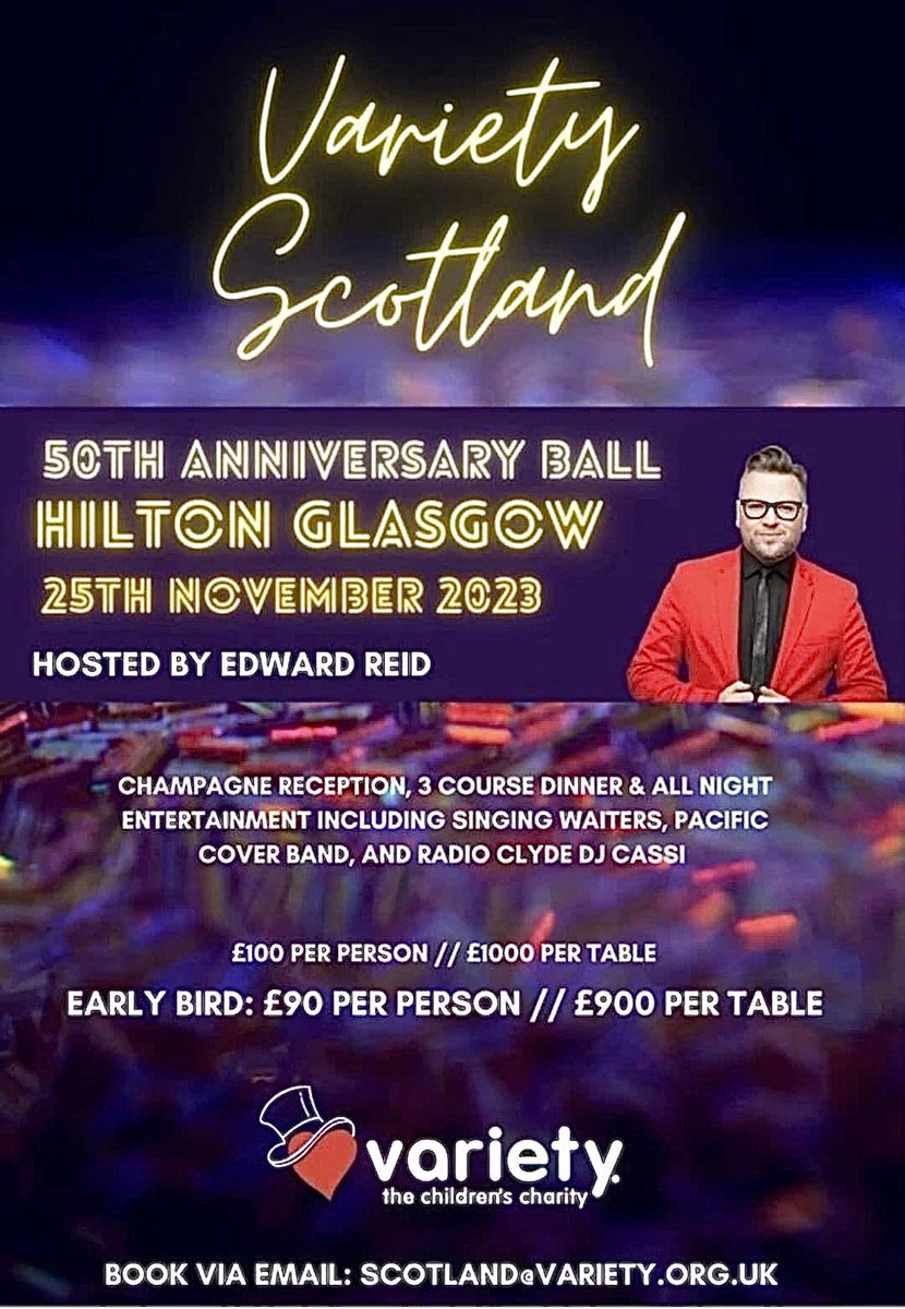 🏴󠁧󠁢󠁳󠁣󠁴󠁿✨ 50 years of #VarietyScotland supporting disadvantaged and disabled children, all across Scotland..❤️ Join us in November, and help us #fundraise 🤗 All the booking details are below..👇🏼 @mredwardreid @CasCasG *Take advantage of our #earlybirdoffer 🎟💃🏻🕺🏼