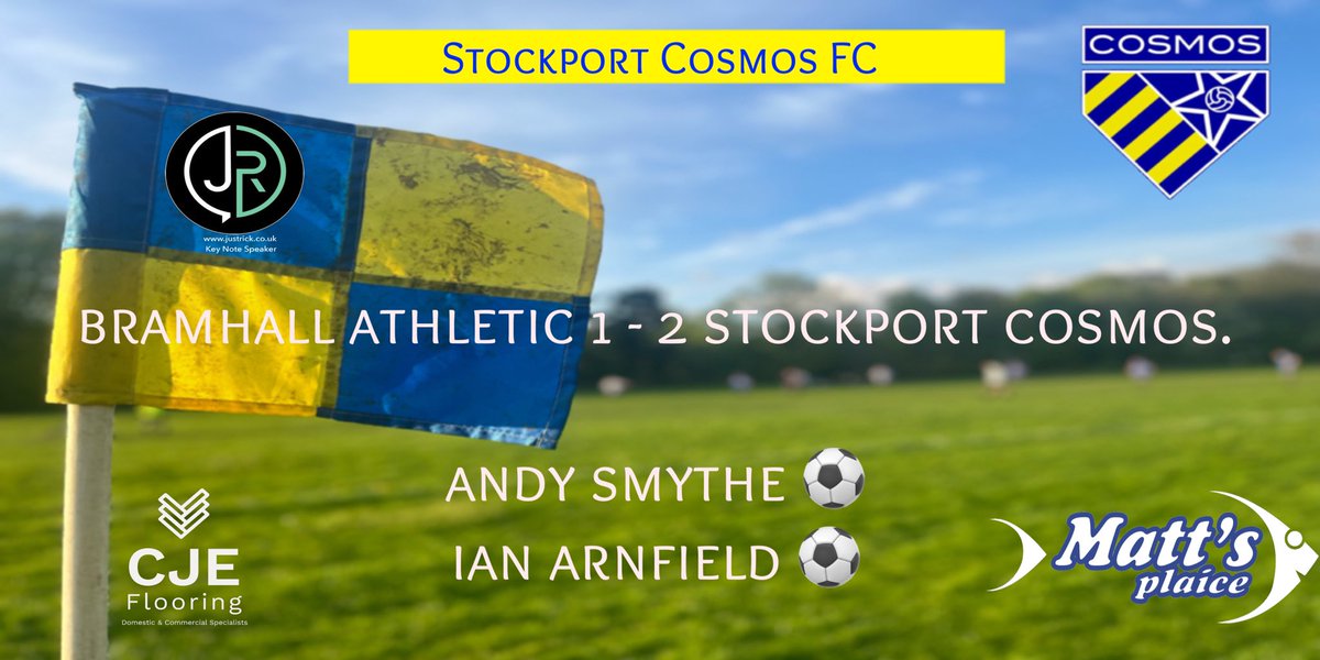 Hard fought 3 points to open the season for Cosmos, in tough humid, sticky conditions over in Cheadle. The hosts took the lead midway through the first half but a close range goal just before half time from Andy Smythe and an Ian Arnfield late goal sealed 3 points for Cosmos.