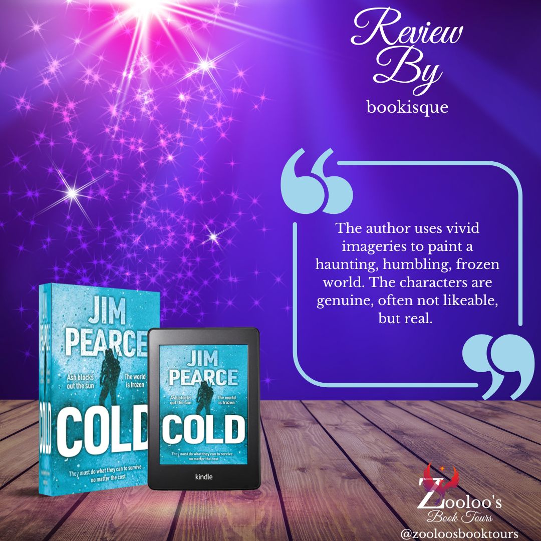 ZooloosBT's tweet photo. Today on the #booktour for #Cold we saw a great review by @not_cleopatra 

See a snippet below and you can read the full review here ➡ https://t.co/M8HH6L0UMk

@JimPearceAuthor @BookGuild 
#ZooloosBookTours https://t.co/CiGmc2NKk3