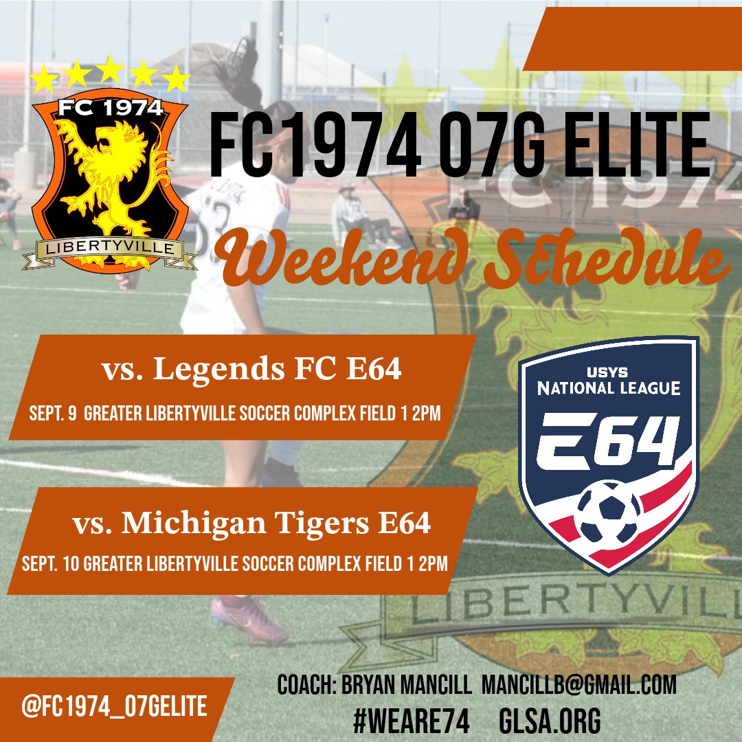 2 big <a href="/NationalLeague/">National League</a> #e64 games this weekend. Welcoming our friends from <a href="/LegacyMI_Soccer/">Legends FC</a> and <a href="/MTFCyouthsoccer/">Michigan Tigers FC</a> to the beautiful <a href="/FC1974GLSA/">GLSA FC 1974 Libertyville</a> complex. #weare74 <a href="/ImYouthSoccer/">ECNL/GA/Recruiting/College Soccer</a> <a href="/RainaSoccer/">Raina Schmitt</a> <a href="/bridget_benes21/">Bridget Benes</a> <a href="/ellarsager/">Ella Sager</a> <a href="/annaegeorge/">Anna George</a> <a href="/mia_tsigolis15/">mia</a> <a href="/shannonphips/">Shannon Phillips</a> <a href="/JohannaMSoccer/">Johanna Machado</a>