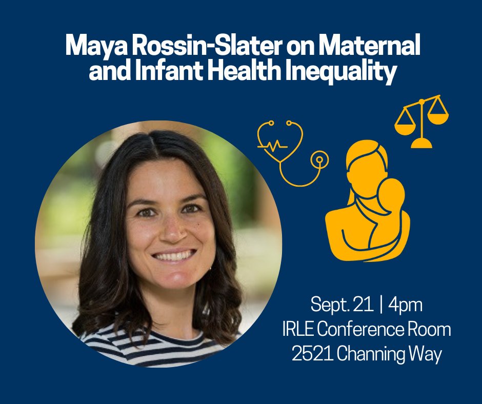 IRLE UC Berkeley (@irleucb) on Twitter photo Join us for a talk and reception on Sept. 21 at 4pm with <a href="/maya_rossin/">Maya Rossin-Slater</a> on how economic inequality impacts maternal and infant health outcomes.
Learn more: irle.berkeley.edu/event/maternal⦠Join us for a talk and reception on Sept. 21 at 4pm with <a href="/maya_rossin/">Maya Rossin-Slater</a> on how economic inequality impacts maternal and infant health outcomes.
Learn more: irle.berkeley.edu/event/maternalā¦