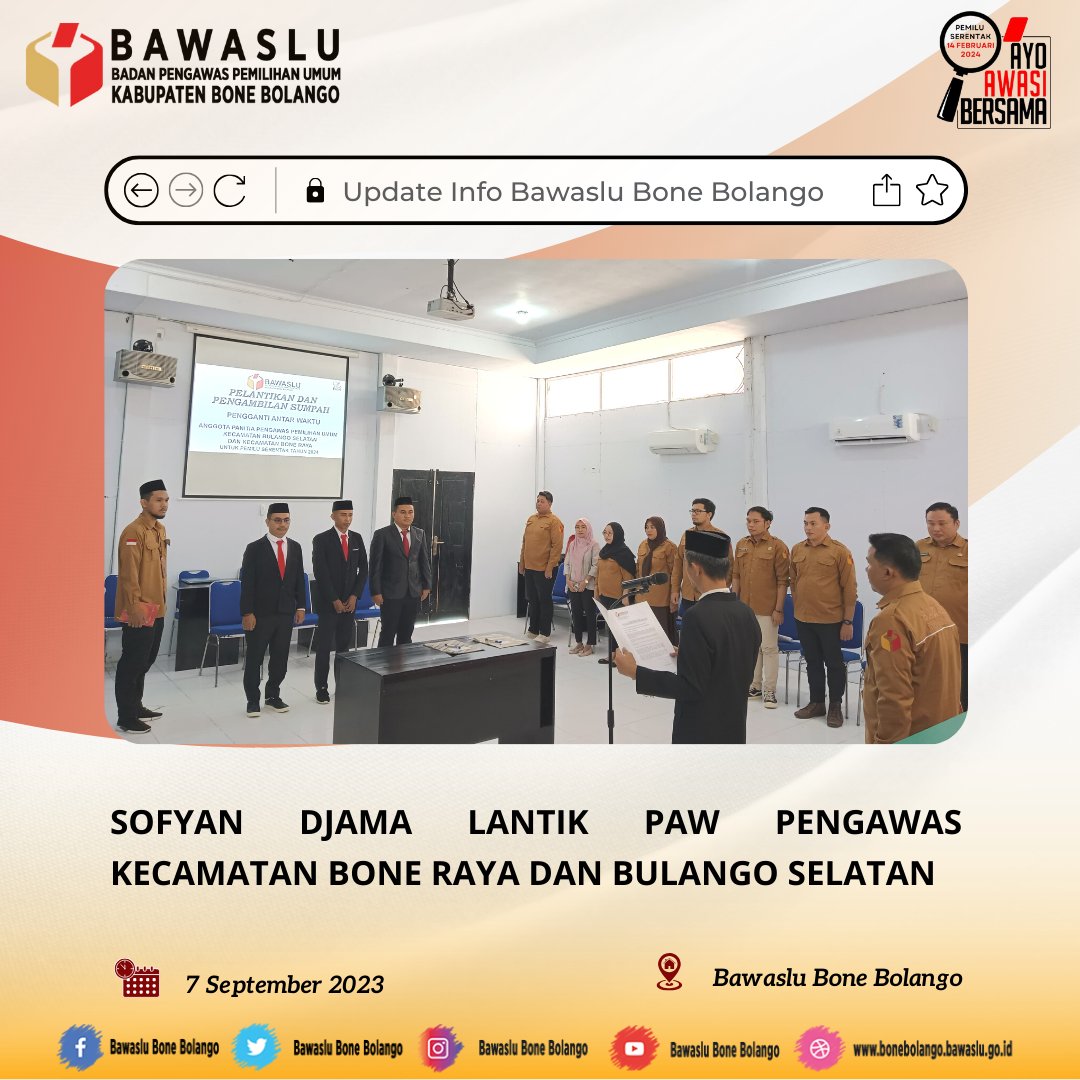 BwsBoneBolango's tweet photo. #SahabatBawaslu Bertempat Aula Sekretariat, Ketua Bawaslu Kabupaten Bone Bolango Sofyan Djama melantik Pengganti Antar Waktu (PAW) Panwaslu Kecamatan Bone Raya dan Kecamatan Bulango Selatan, Kamis (07/09/2023). https://t.co/IsJ0Dh9duN