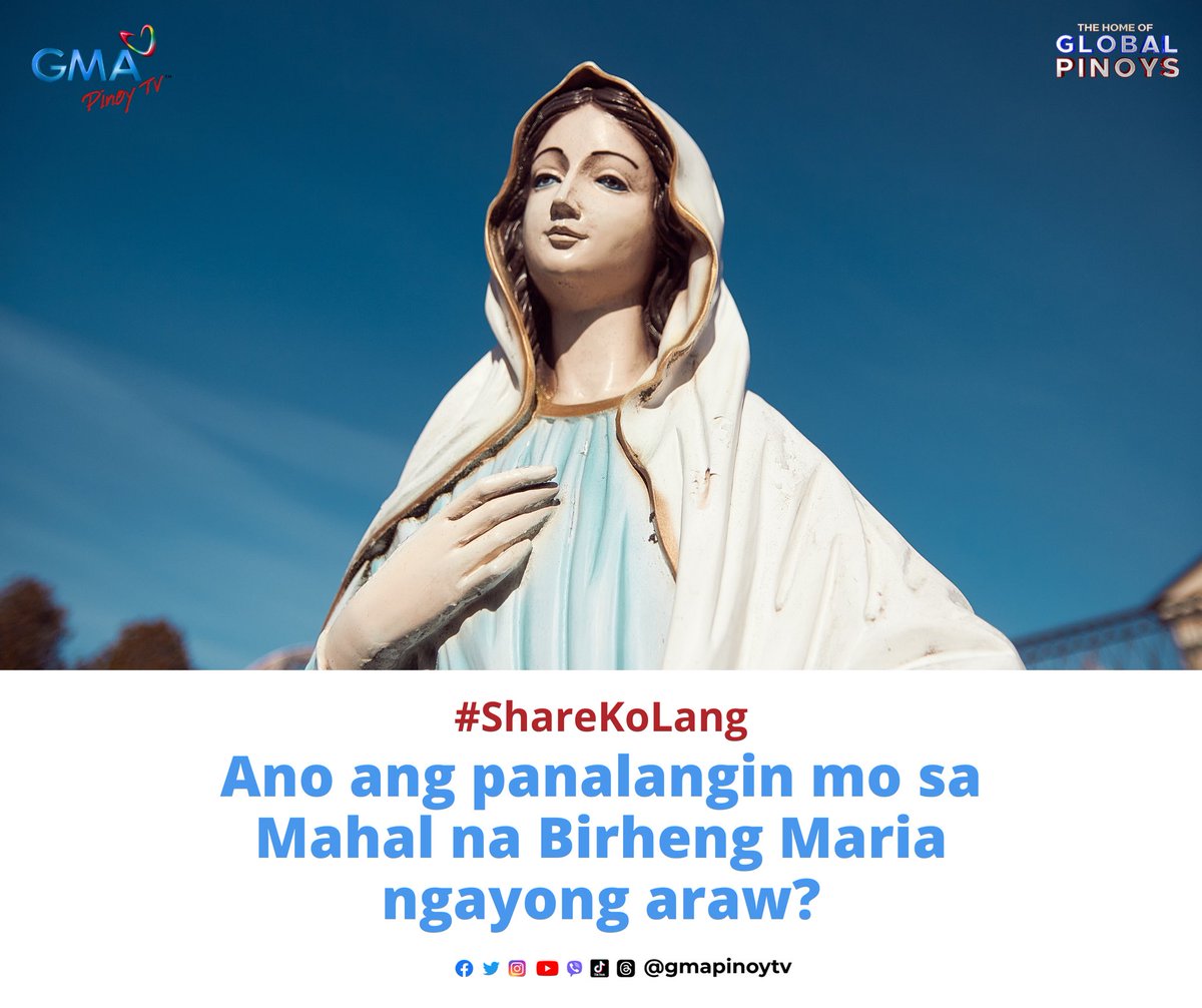 gmapinoytv's tweet image. Tuwing September 8 ay ipinagdiriwang ng mga Kristiyano ang Feast Day ni Blessed Virgin Mary.

Ano ang panalangin mo sa Mahal na Birheng Maria ngayong araw na ito, global Pinoy? #ShareKoLang