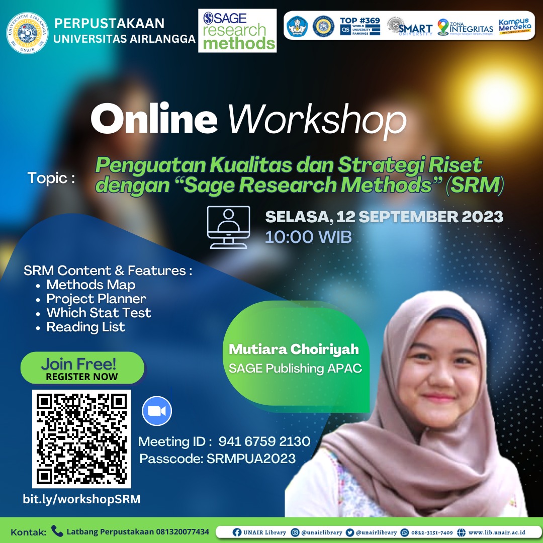 unairlibrary's tweet photo. Online Workshop "Penguatan Kualitas dan Strategi Riset dengan Sage Reseach Methods (SRM)"
#unairhebat #unairlibrary #Research #researchers #sageresearchmethods #workshop https://t.co/mmqdYJT9fh