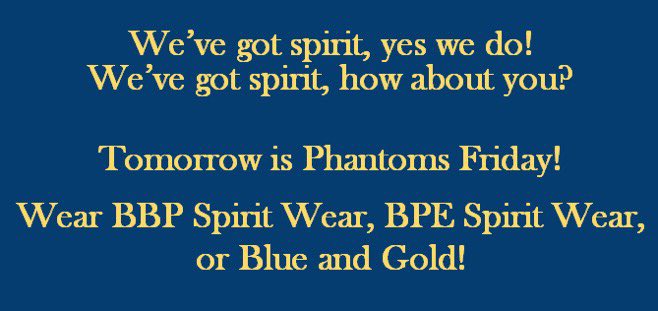 BPESchool's tweet photo. Let’s show our school spirit for the first Phantoms Friday of the school year tomorrow!  #belongbelievepossible #bperocks https://t.co/XcX9ZG3gnx