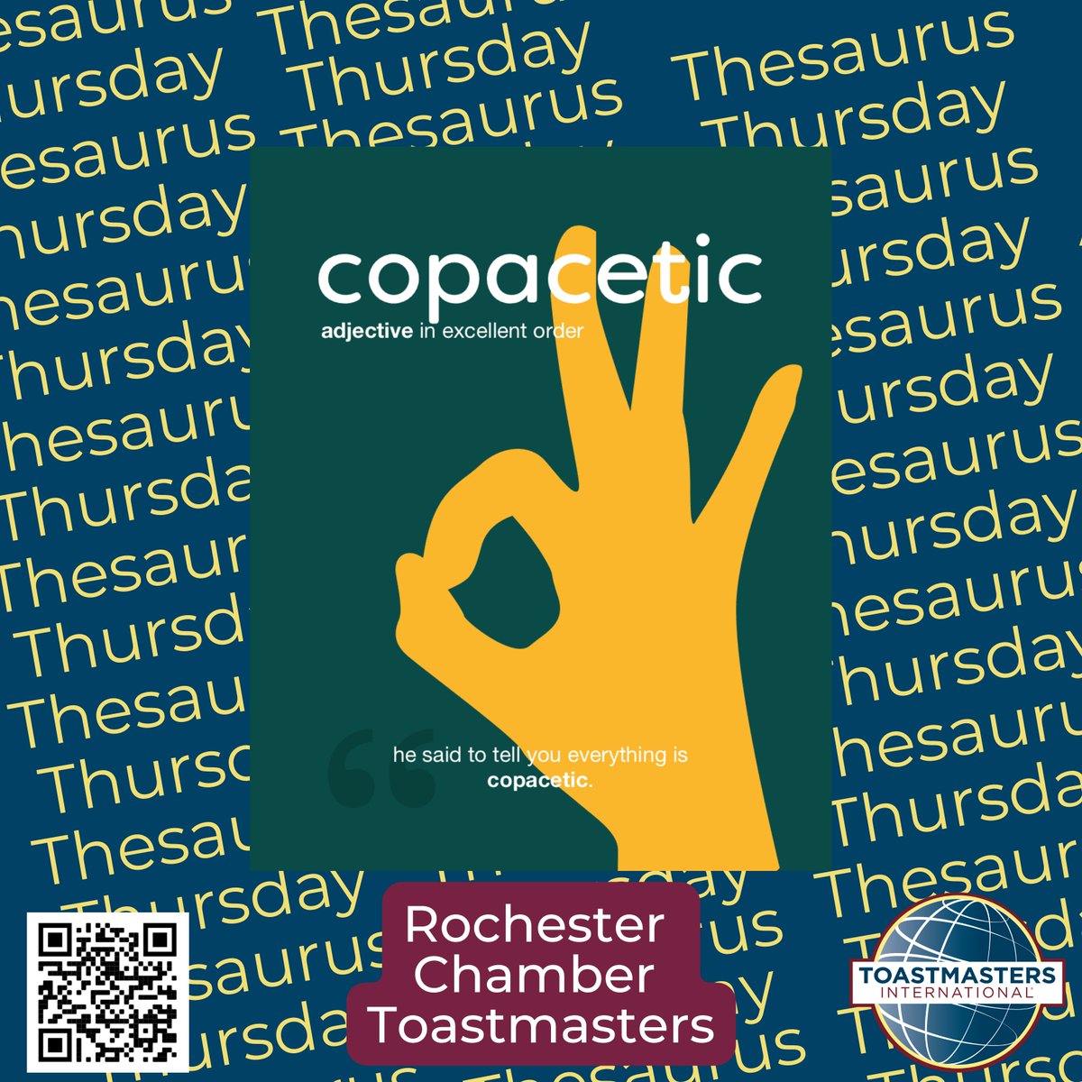 ChamberTmasters's tweet photo. Thesaurus Thursday - When you are fine, you are “copacetic “ (def) fine; completely satisfactory; OK #Toastmasters #d6tm #rochmn #mn #dmcmn #publicspeaking #neighborshare #neighborstory #wordofday https://t.co/2kpvaPGZSV