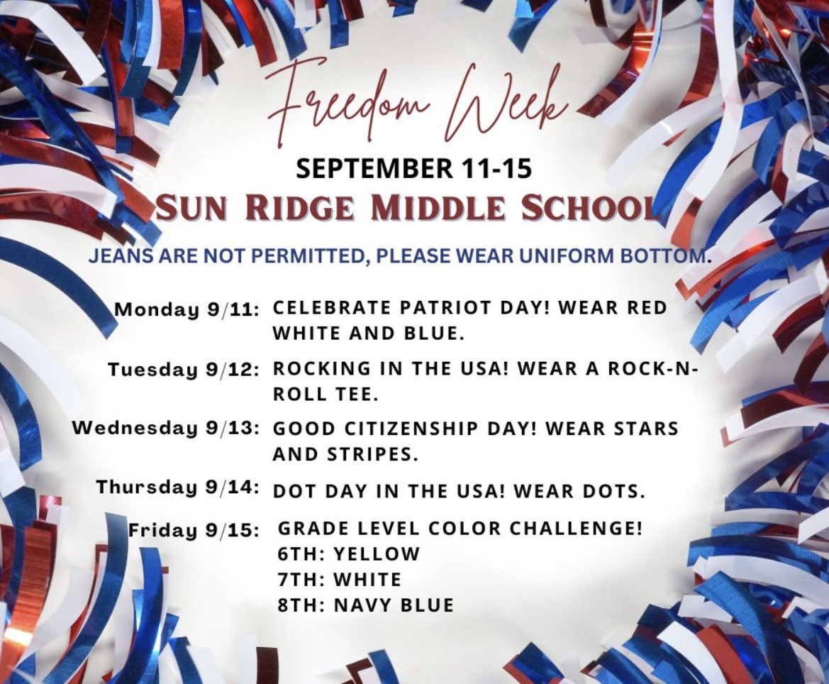 Next week we're celebrating Freedom Week and we'd love to see our Generals participate in the dress up days. Please note, students need to be in uniform bottoms all week. @edhuerta7 @ICastillo_SRMS #TeamSISD #SRMSMissionPossible