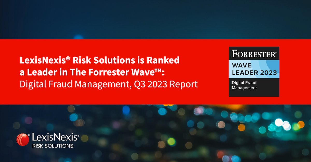 LexisNexis Risk Solutions received top scores possible (5.0) in 13 of the 20 evaluated criteria in The Forrester Wave™: Digital Fraud Management Q3 2023 Report. #fraudprevention #fraud #forresterwave  bit.ly/3Pcuqhj