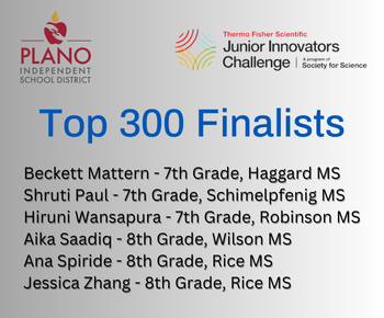 Plano_Schools's tweet photo. 6 PISD middle school students have been named to @thermofisher Scientific Junior Innovators Challenge® Top 300 competitors! On Sept. 20, 30 will be picked as finalists to present projects & compete in STEM challenges in Washington D.C.
https://t.co/M5H6R5GkoA
#LevelUpPlanoISD https://t.co/5ESN7CFuoz