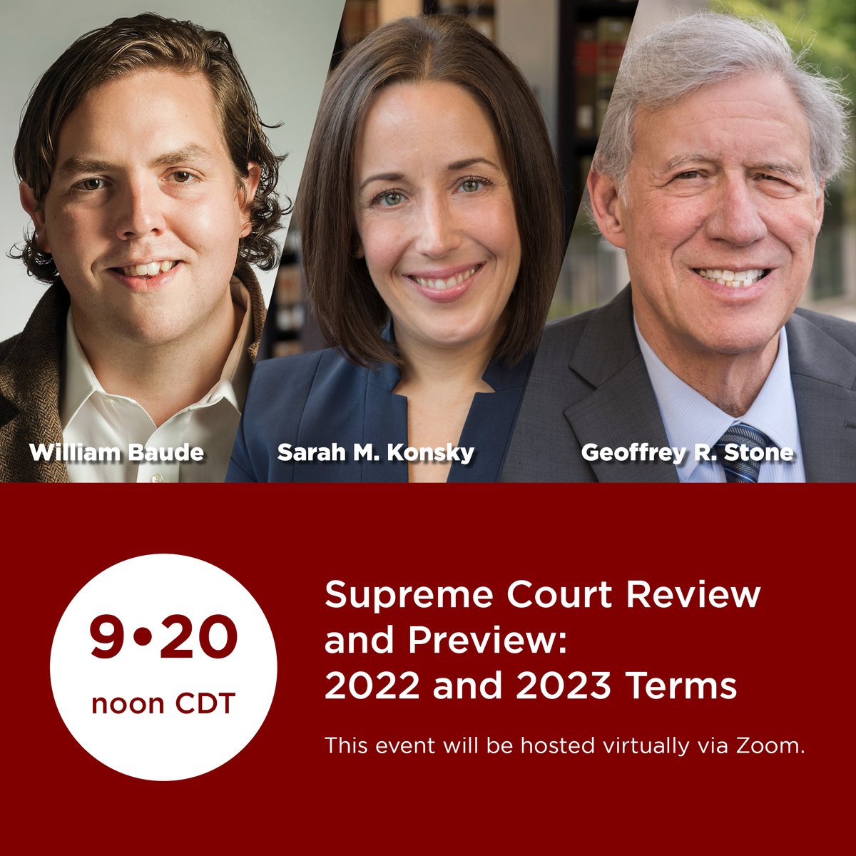 ALUMNI: Join Profs. William Baude (@WilliamBaude), Sarah Konsky (@skonsky), and Geoffrey Stone (@stone_geoffrey) at our virtual Supreme Court Review and Preview Program for insights into the key #SCOTUS cases from the past and upcoming term. Register: buff.ly/3RkdIim
