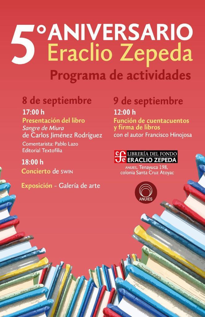 Mañana inician nuestras celebraciones por el 5to aniversario de la #LibreríaEraclioZepeda, y por ello te invitamos a las actividades que hemos preparado para ti y que inician a partir de las 17 hrs.
 ¡No faltes!

<a href="/panchohinojosah/">Francisco Hinojosa</a> <a href="/textofilia/">Textofilia Ediciones</a> <a href="/LibreriasEducal/">libreriaseducal</a> #RepúblicaDeLectores