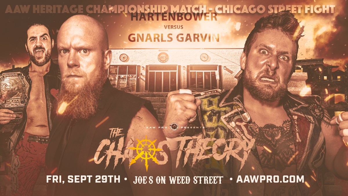 **JUST SIGNED** @mhartenbower defends the Heritage Championship for @SPTFREVega against @GNARLSGARVIN in a CHICAGO STREET FIGHT! @JohnEBravo1st added the stipulation that if Beef loses he joins the Bravo Family for 6 months. 9/29 @joesonweedst Tickets aawpro.ticketleap.com