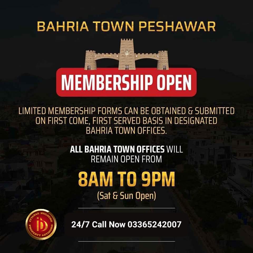 Bahria Town Peshawar - Membership Open!
Limited Memberships on First Come, First Served Basis.
For more details, 
+923335433168
+923365242007 

#BahriaTownPeshawar #MembershipOpen #LimitedMemberships #BahriaTown #Peshawar #Pakistan #BTPeshawar #ittahadbuilders #ittahadsaittamadtk