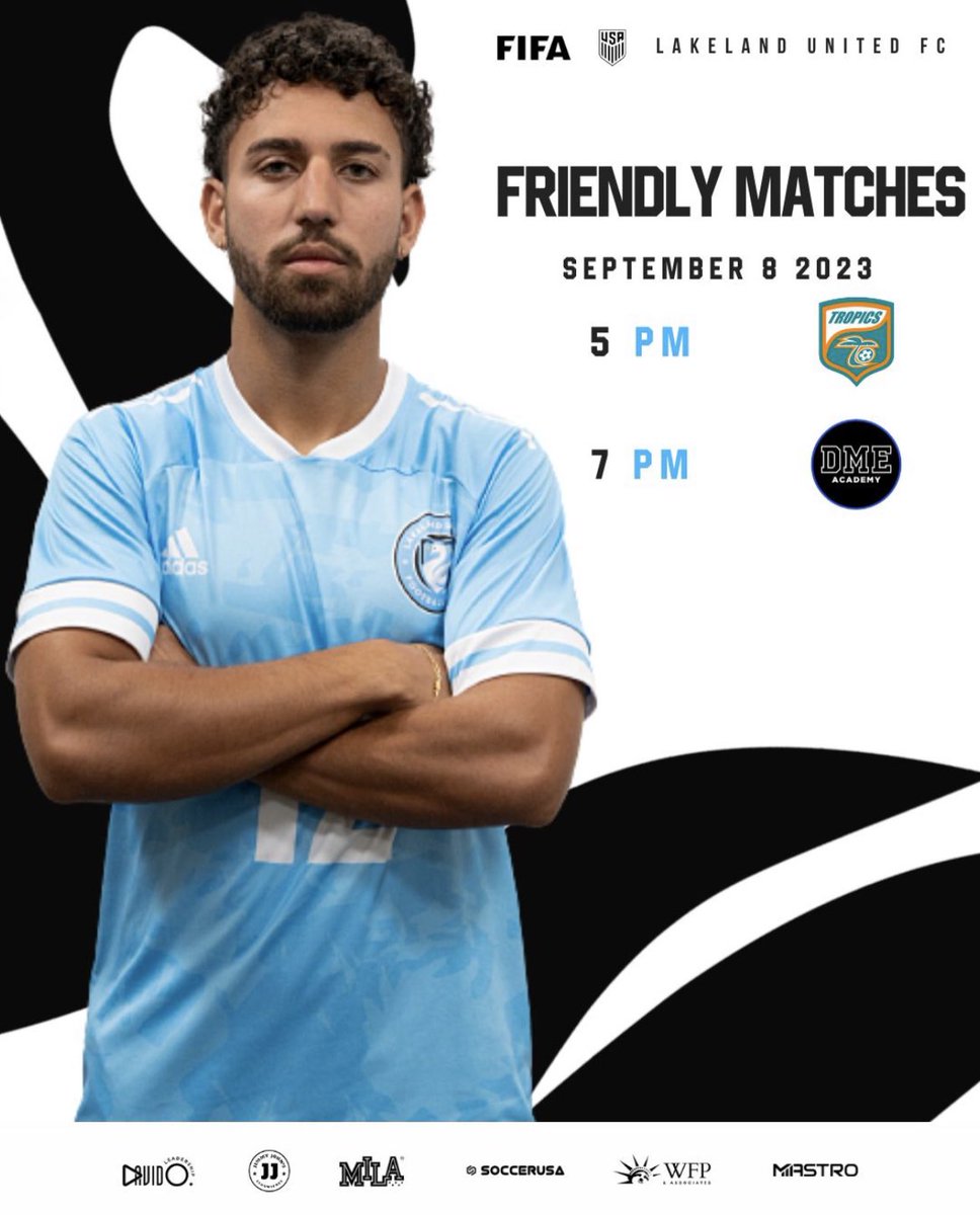 ⚽️ DOUBLEHEADER

⚔ Lakeland United FC vs Florida Tropics U19
🗓 Sep 8, 2023
⏰ 5 pm
_______________________⠀
⠀
⚔ Lakeland United FC vs DME Academy Soccer
🗓 Sep 8, 2023
⏰ 7 pm

🏟️Feltrim Sports, 204 Macaulay's Cv, Haines City, FL 33844
🎥: LINK IN BIO