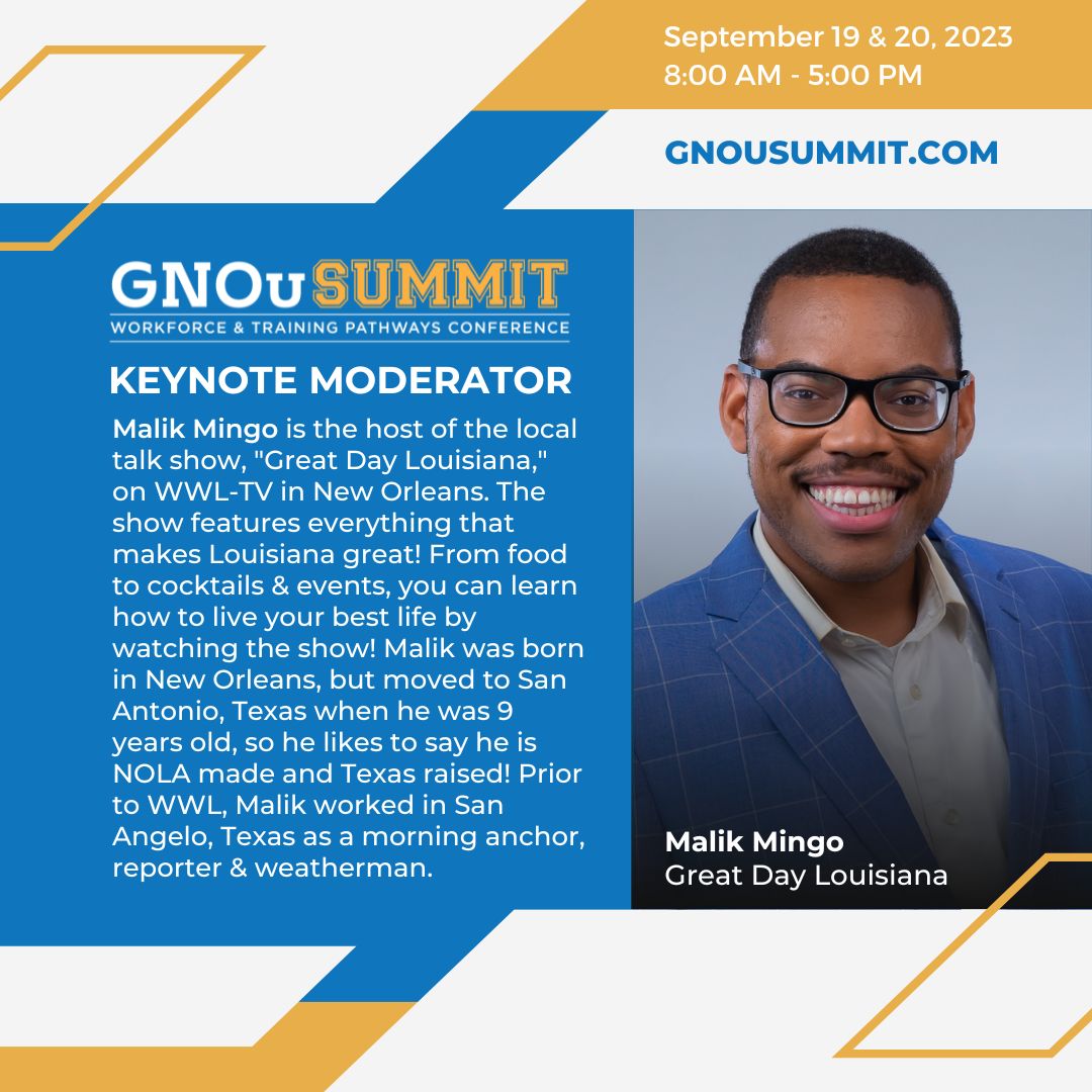 We are happy to announce that Malik Mingo (<a href="/MalikonTV/">Malik Mingo</a>) of <a href="/WWLTV/">WWL-TV</a> will be moderating the keynote panels for our annual GNOu Workforce Summit! #NationalWorkforceMonth

Register now, we are only two weeks away: gnousummit.com