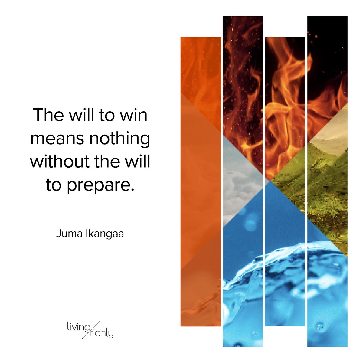 "The will to win means nothing without the will to prepare." -Juma Ikangaa 

Learn how a 3x Olympian prepared for victory in our latest video: liverichly.me/42yt #WillToWin #PrepareToSucceed #LivingRichly #LivingRichlyNation