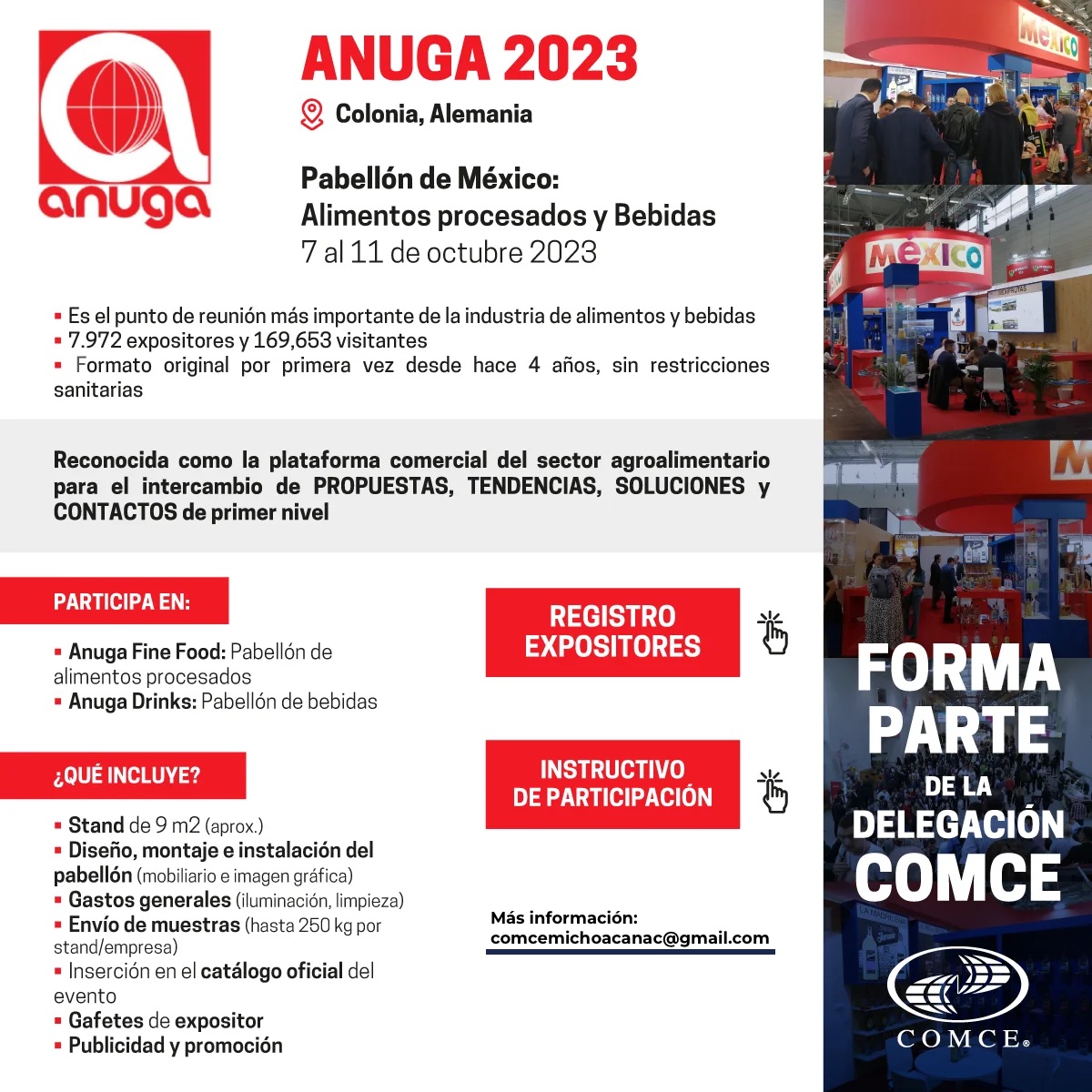 ComceMichoacan's tweet photo. ¡Foma parte de Pabellón México en 
ANUGA Alemania!

🗓7 al 11 de octubre 2023
Colonia, Alemania

Más información: comcemichoacanac@gmail.com https://t.co/49rYgCrC5m