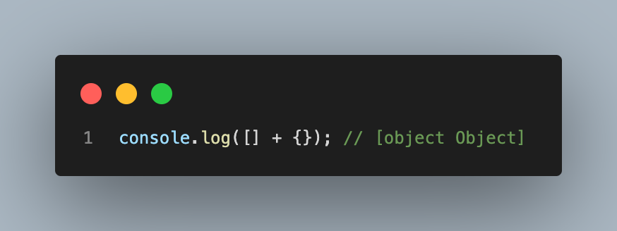 glebshkut_dev's tweet photo. Ever encountered this in #JavaScript?

When you add an empty array and an empty object, you get a strange result! [] + {} equals '[object Object]'.
JavaScript quirks keep us on our toes! 
#ProgrammingOddities #JSWeirdness https://t.co/6ybED5B2xk