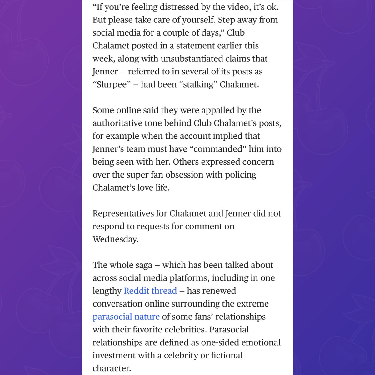 PopBase's tweet photo. NBC News reached out to Timothée Chalamet and Kylie Jenner’s representatives for comment regarding Club Chalamet, a fan account that went viral for her reaction to the relationship and implied Kylie’s team “commanded” Timothée into being seen with her.

The fan behind Club Chalamet tells NBC News that she “continues to be a proud fan and will support him wholeheartedly for years to come.”