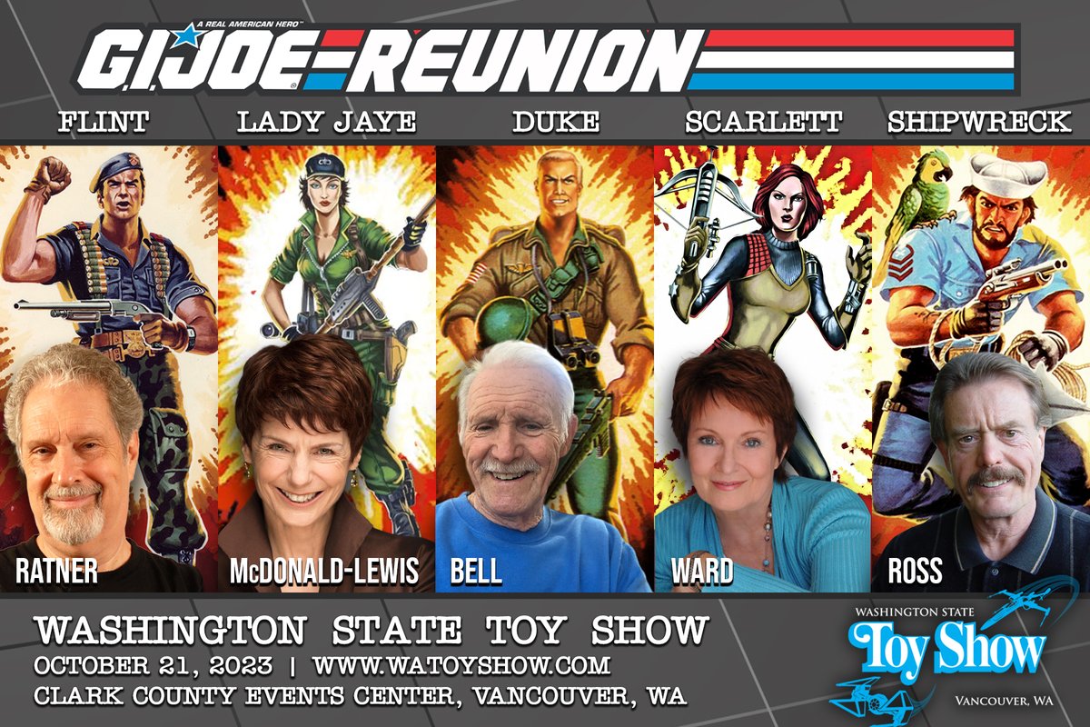 Please welcome our FIVE amazing and legendary guests for the Washington State Toy Show in VANCOUVER on Oct 21st, who have portrayed over 40 characters from the original GI Joe series:  Neil Ross, BJ Ward, Michael Bell, Mary McDonald-Lewis, and Bill Ratner. watoyshow.com