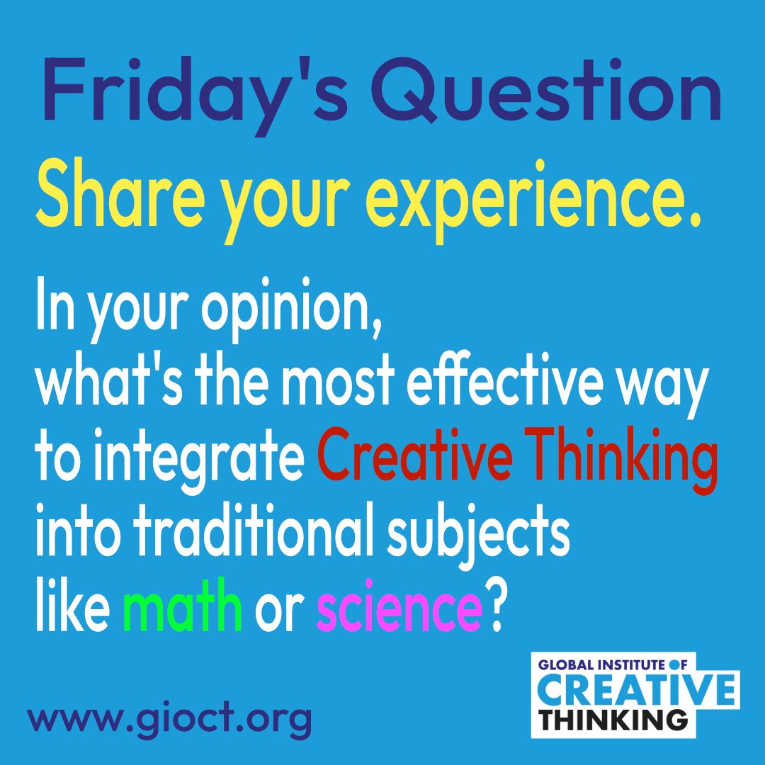 In your opinion, what's the most effective way to integrate creative thinking into traditional subjects like math or science?
Let us know in the replies. Share your knowledge
#creative #creativethinking #creativethinkers #CreativityUnleashed #teachersoftwitter #StudentSuccess