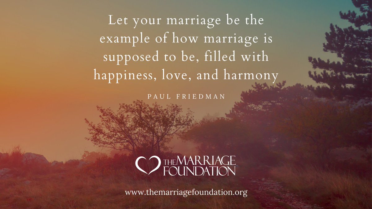 "Let your marriage be the example of how marriage is supposed to be, filled with happiness, love, and harmony"
— Paul Friedman

visit us at themarriagefoundation.org

#TheMarriageFoundation #PaulFriedman #marriagehelp #howtofixyourmarriage #marriage #MarriageTip #MarriageQuotes
