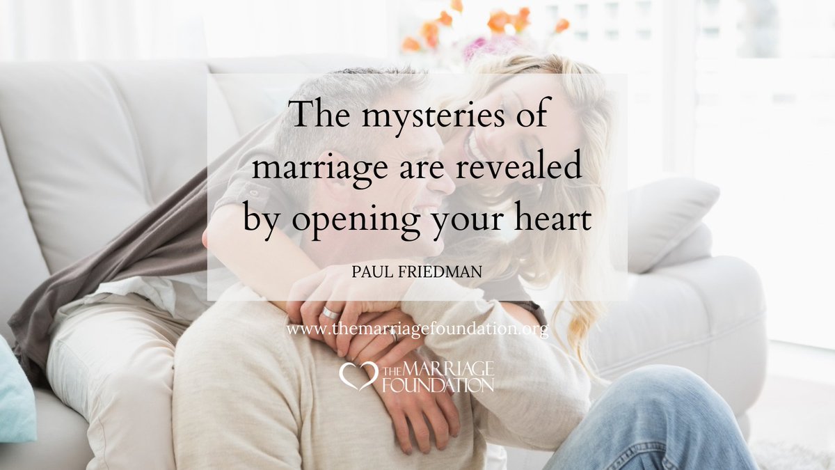 "The mysteries of marriage are revealed by opening your heart"
— Paul Friedman

visit us at themarriagefoundation.org

#TheMarriageFoundation #PaulFriedman #marriagehelp #howtofixyourmarriage #marriage #MarriageTip #MarriageQuotes #marriagecounselor