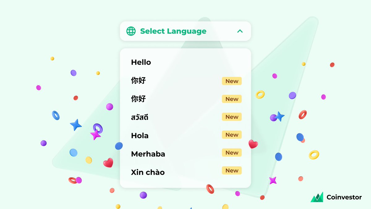 Hello, Coinvestor User!
As a global platform for professionals, Coinvestor is launching multilingual support to become a safer and more reliable service!

You can now use Coinvestor in 7 languages: English, Chinese (Traditional and Simplified), Thai, Vietnamese, Turkish, and