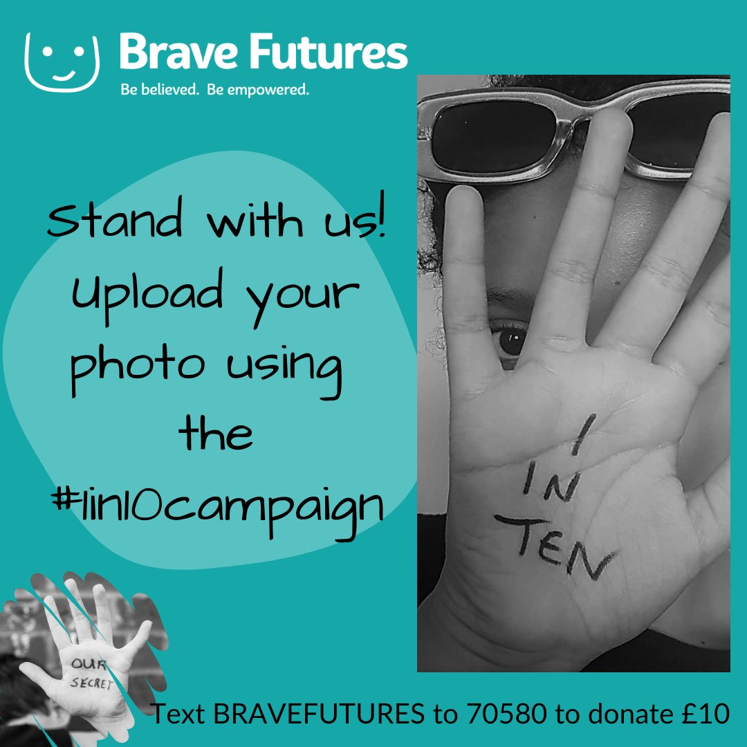 1 in 10 children in the UK will be sexually abused. We need you to stand with us, upload your photo using the #1in10campaign. Help us raise awareness to the prevelance of child sexual abuse.