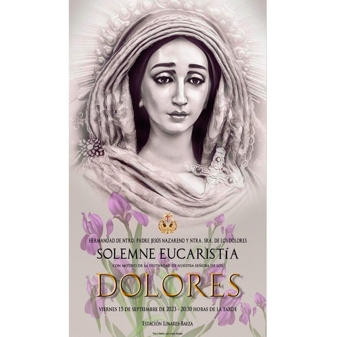 SEPTIEMBRE, mes de Nuestra Señora de los Dolores, la Reina de la Estación.
Cartel anunciador de la Solemne Eucaristía que tendrá lugar en Honor a su Onomástica.
🗓️ 15 de septiembre
🕣 20:30h
⛪ Parroquia Inmaculada Concepción
#VirgenDeLosDolores 
#NazarenoEstación