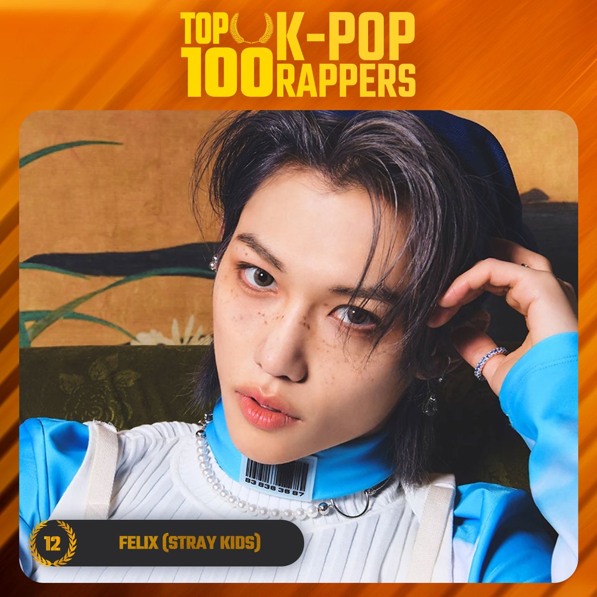 TOP100KPOP's tweet photo. TOP 100 – K-POP RAPPERS

#12 Felix (#STRAYKIDS)

Congratulations! 🎉 https://t.co/pfqqZ99SFZ