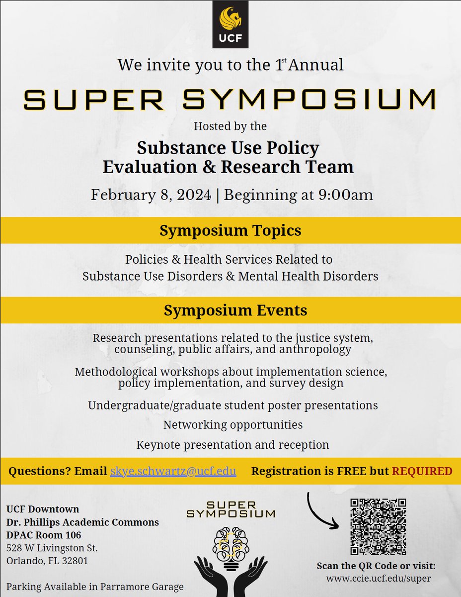 You're invited to the 1st annual Substance Use Policy Evaluation &amp; Research (SUPER) Symposium on Feb 8, 2024. Register today! → ccie.ucf.edu/SUPER