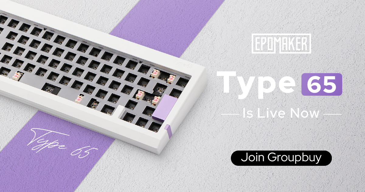 EpomakerK's tweet photo. Guys!! Our Epomkaer Type65 GroupBuy is Live Now 🥳
Join our Group Buy for the Price of $169
・
☄️QMK/VIA Programmable with Aluminum Case & Bridge Gasket Mount
🛒https://t.co/ki6CFSJVoH
・
🏷 ~ヾ(・ω・)
#epomaker #epomakerkeyboard #Type65 #groupbuy #GB https://t.co/JHGA1s0QRa