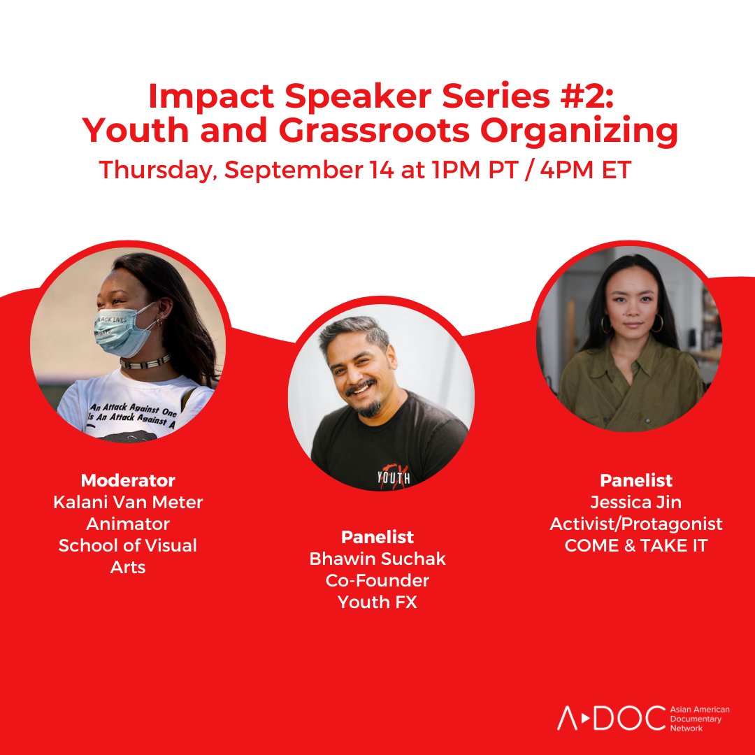 Next Thursday: Join us for the second session of our #ADoc Impact Speaker Series: Youth and Grassroots Organizing, featuring Kalani Van Meter, @bhawinsuchak, and Jessica Jin! RSVP at bit.ly/adoc23-impacts… 🔗