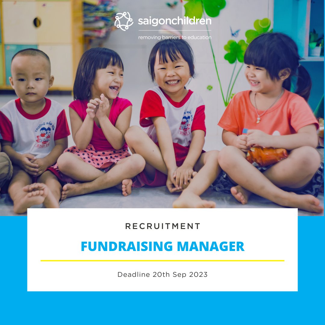 saigonchildren's tweet photo. We're on the hunt for a 𝑭𝒖𝒏𝒅𝒓𝒂𝒊𝒔𝒊𝒏𝒈 𝑴𝒂𝒏𝒂𝒈𝒆𝒓 to help us make a difference. If you're passionate about raising funds for a noble cause, click the link to apply &amp; be a part of something truly meaningful. 
Deadline 20 Sep: https://t.co/i90sH31wzA
#FundraisingManager https://t.co/vkT22wcOSc