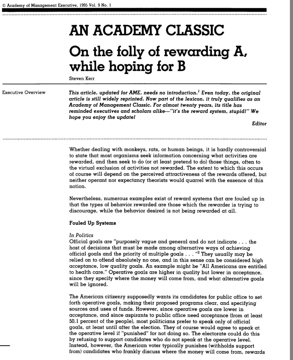 emollick's tweet photo. I know I have mentioned it before, but one management paper that everyone should read is the classic "On the Folly of Rewarding A, While Hoping for B."

So much rides on what we incentivize and so many failures come from incentivizing the wrong things. https://t.co/tF4HGbrweX https://t.co/0aFYThcYHu