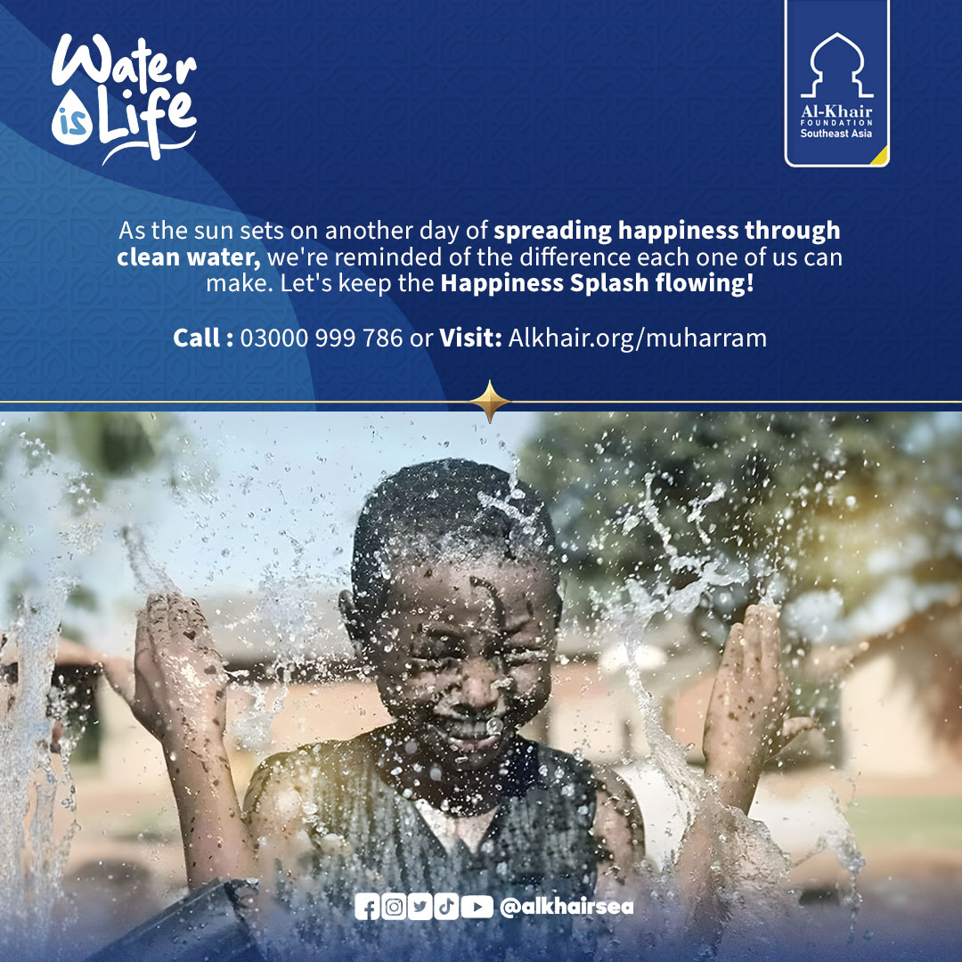 As the sun sets on another day of spreading happiness through clean water, we're reminded of the difference each one of us can make. Let's keep the Happiness Splash flowing! 

Call : 03000 999 786 or Visit: Alkhair.org/muharram

#alkhair #africa #cleanwater #waterforafrica