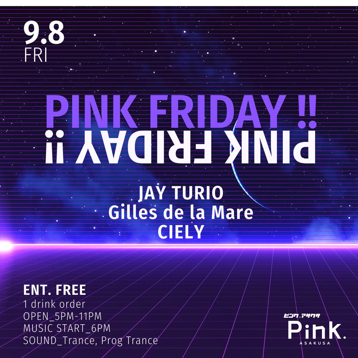 JayTurio's tweet photo. The rain should stop so we wait for you at @pinkasakusa tonight for 
PINK Friday  09/08
18:00 - 23:00

Trance beats, cool vibes, no charge!

#trance
#ProgressiveTrance https://t.co/S7dwlJTWSH