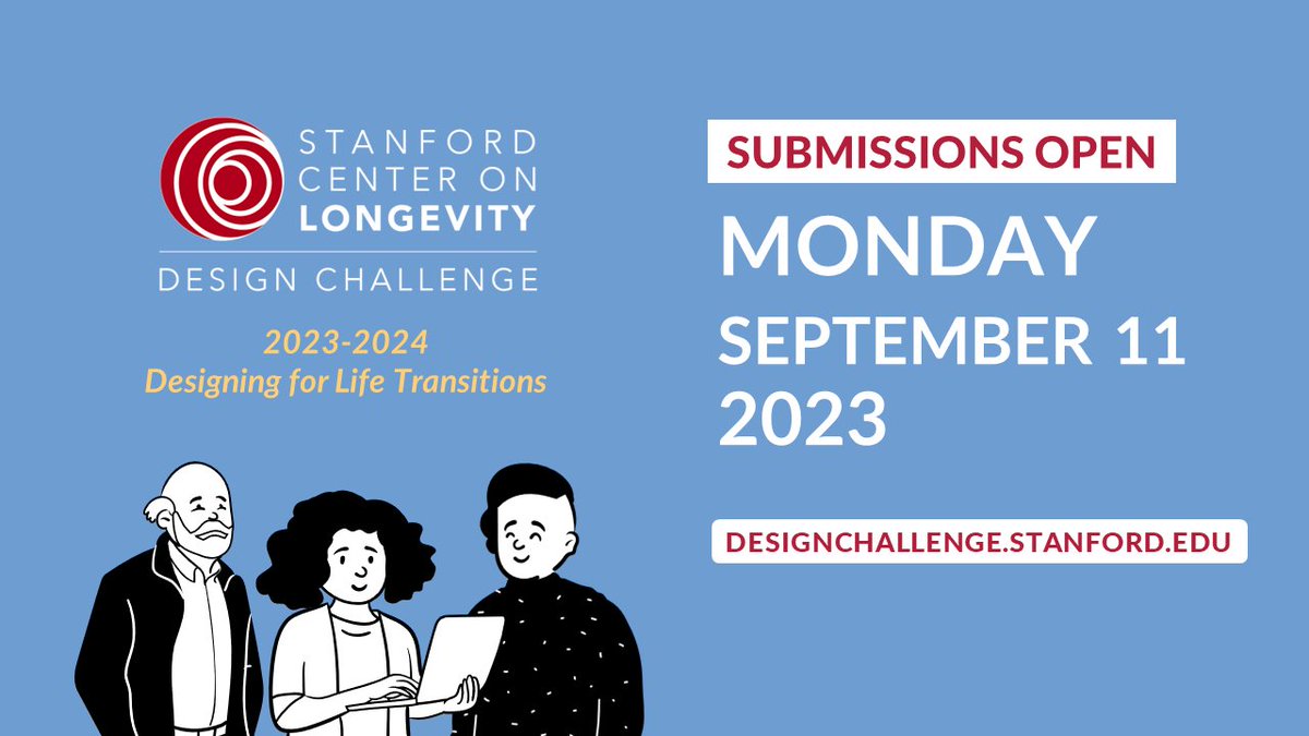 It's almost here! ⌛⏰

The 2023-2024 <a href="/StanfordLngLife/">Stanford Center on Longevity Design Challenge</a> Longevity Design Challenge, "Designing for Life Transitions" opens for submissions this coming Monday, September 11th!

📌How to participate: designchallenge.stanford.edu

#longevity #designchallenge #lifetransitions